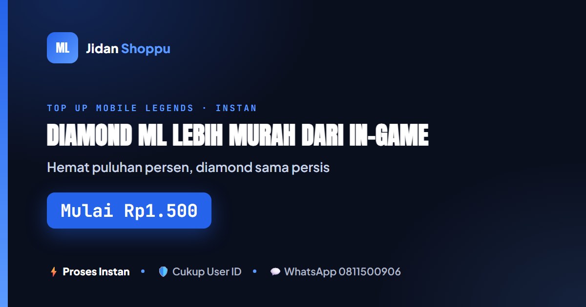 Beli Diamond ML Lebih Murah dari In-Game