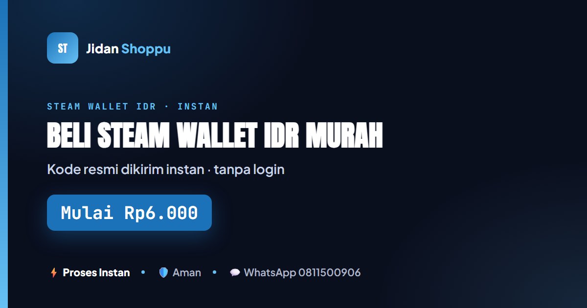 Beli Steam Wallet IDR Murah Mulai Rp6.000