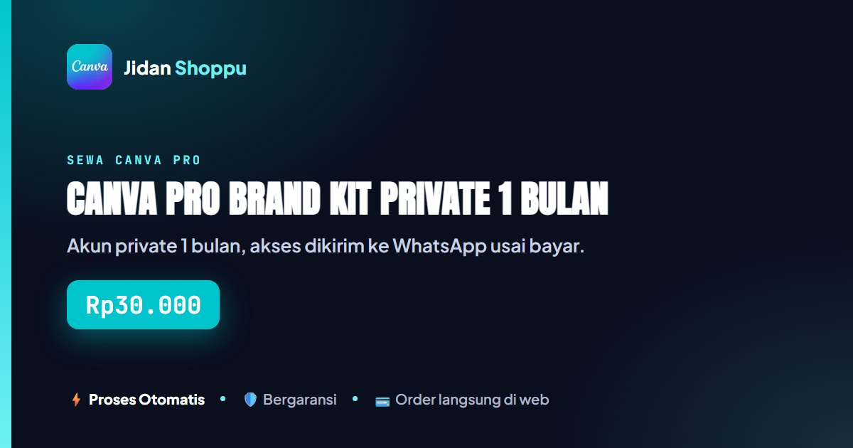 Canva Pro Brand Kit Private 1 Bulan Aman