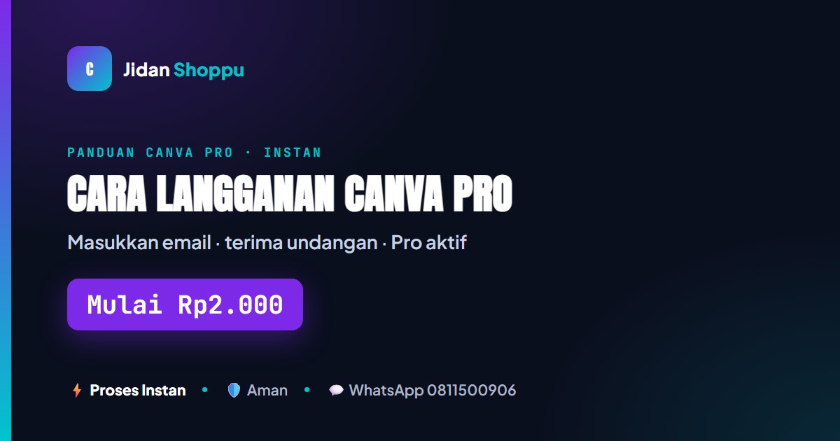Cara Langganan Canva Pro (Upgrade ke Pro) 2026
