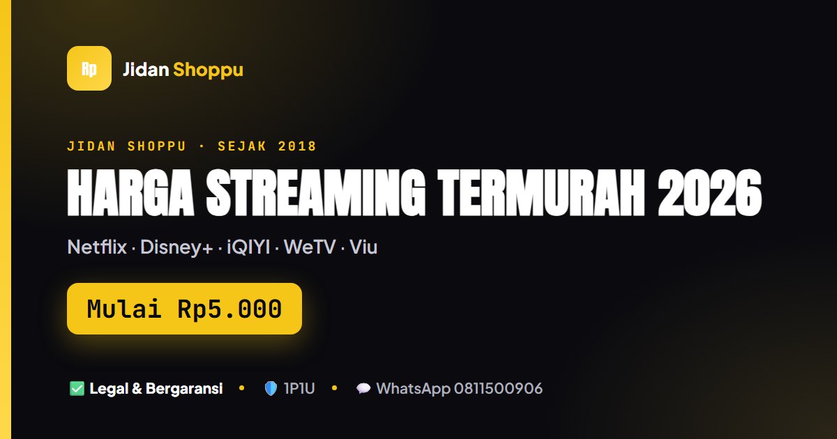 Kartu ringkas Harga Akun Streaming Termurah 2026 di Jidan Shoppu
