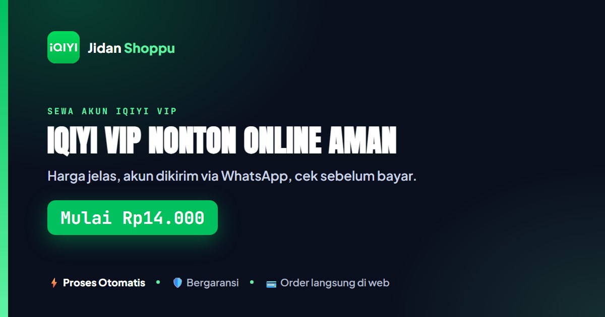 iQIYI VIP untuk Nonton Online Aman