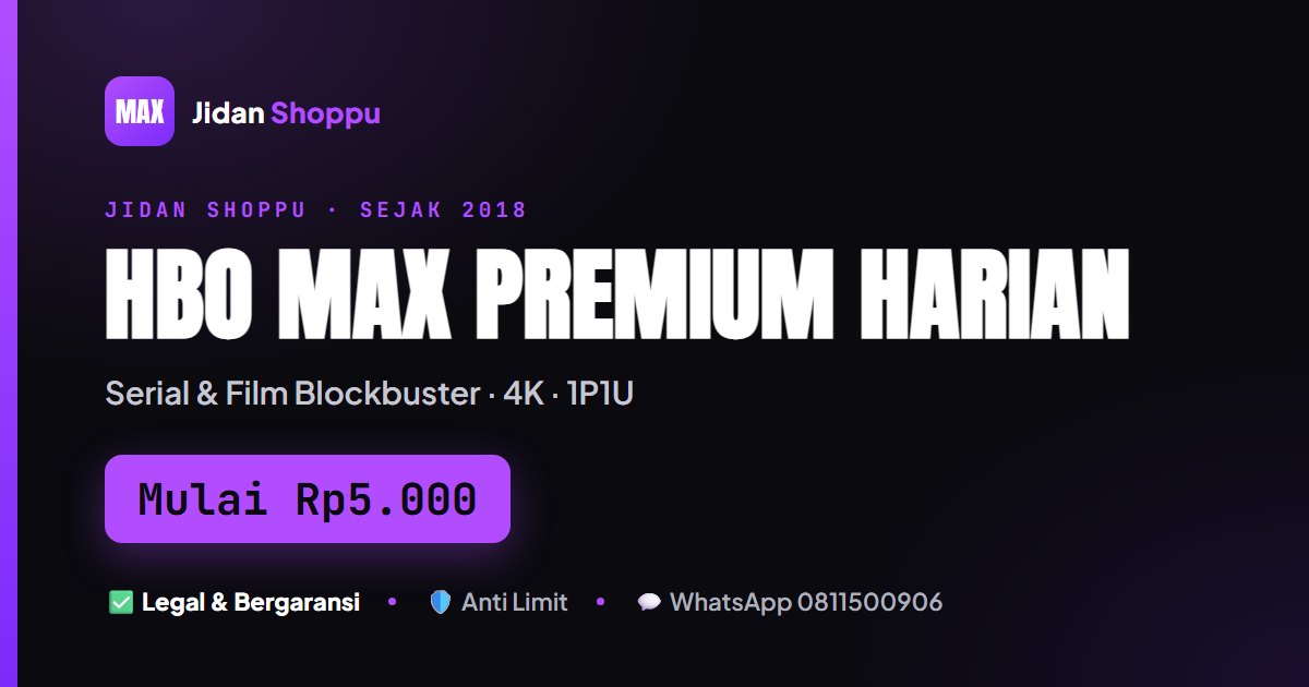 Langganan HBO Max Premium Harian Murah Mulai Rp5.000