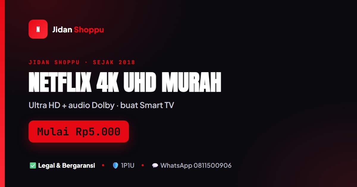 Kartu ringkas Netflix 4K UHD Mulai Rp5.000 di Jidan Shoppu