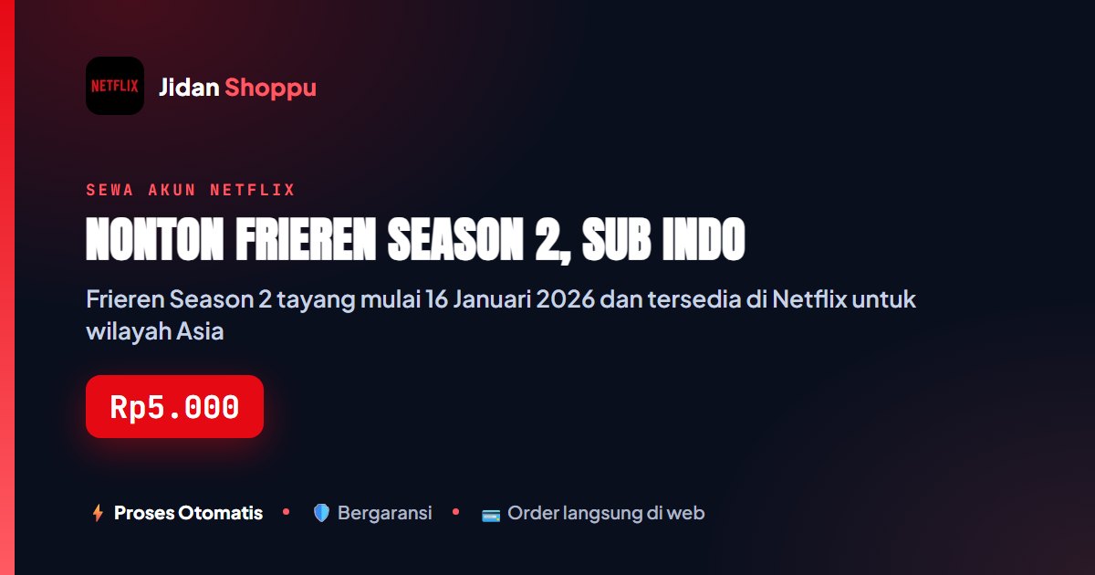 Kartu ringkas Nonton Frieren Season 2, Sub Indo — Jidan Shoppu