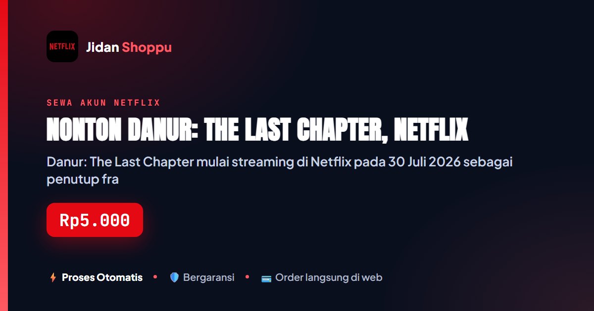 Kartu ringkas Nonton Danur: The Last Chapter, Netflix — Jidan Shoppu