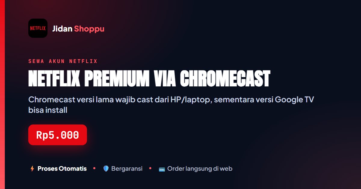 Netflix Premium di Chromecast, Begini