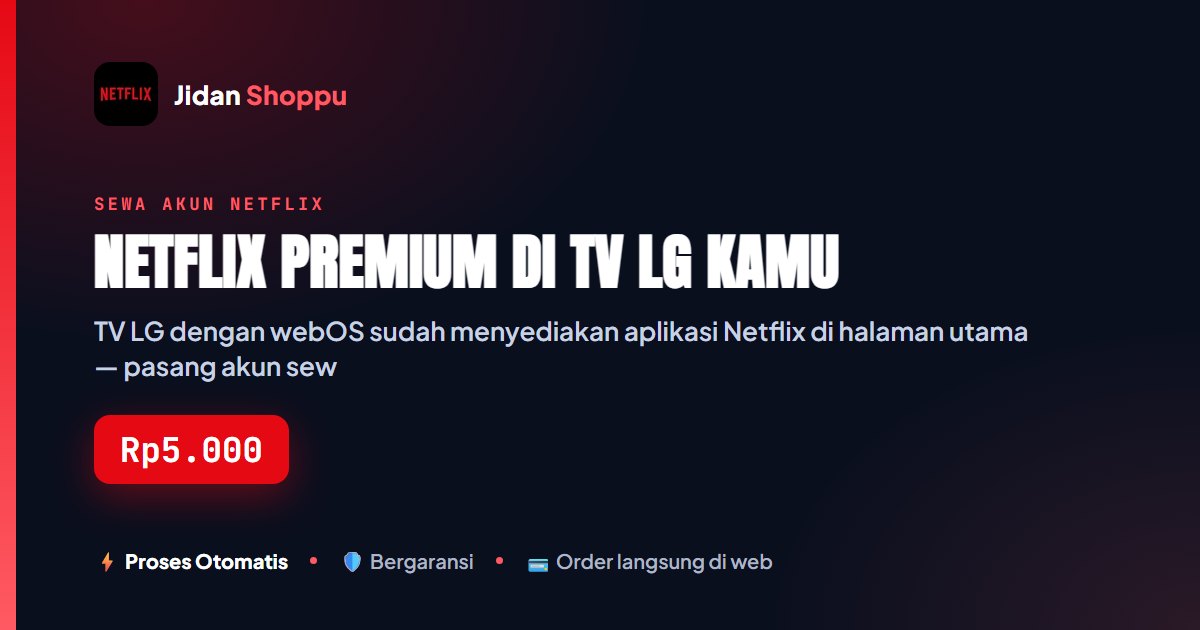 Netflix Premium di LG Smart TV