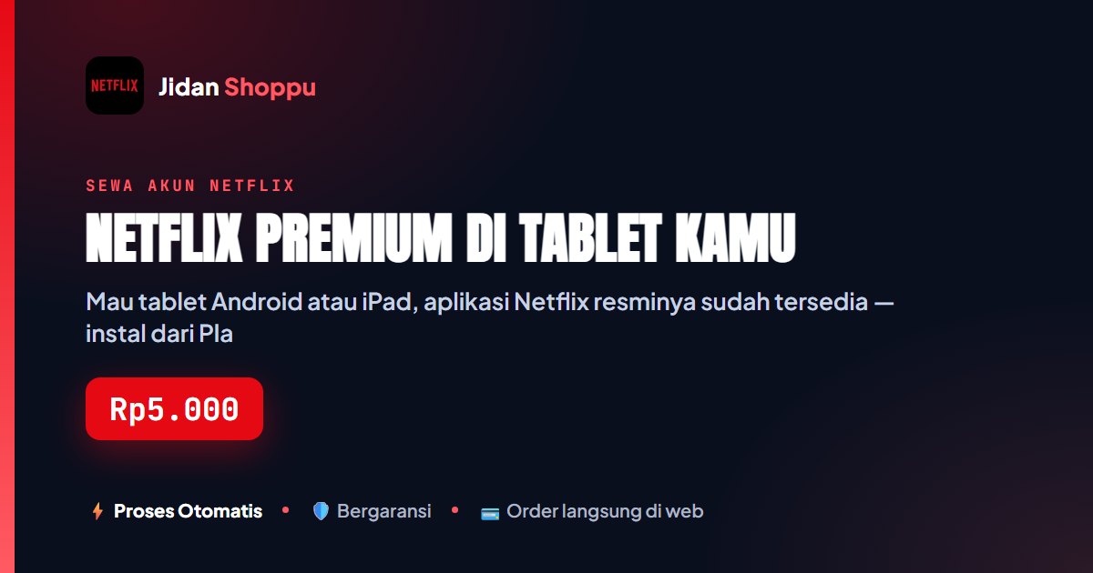 Netflix Premium di Tablet