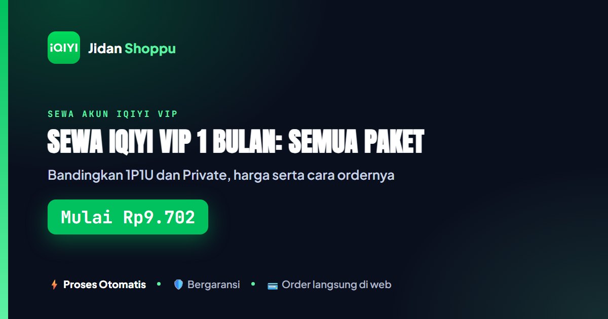 Kartu ringkas Sewa iQIYI VIP Premium 1 Bulan: 1P1U atau Private — Mulai Rp9.702 di Jidan Shoppu