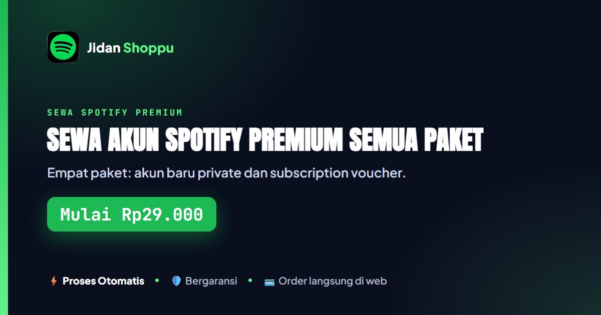Spotify Premium: Private Akun Baru dan Subscription Voucher
