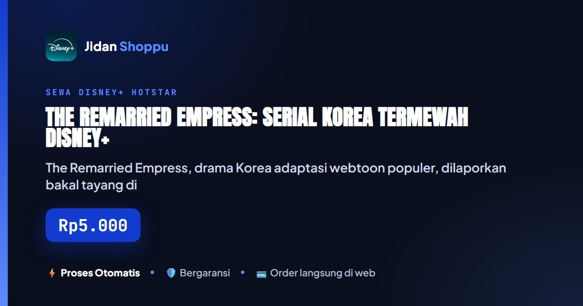 Kartu ringkas The Remarried Empress: Serial Korea Termewah Disney+ Tayang November 2026 — Jidan Shoppu