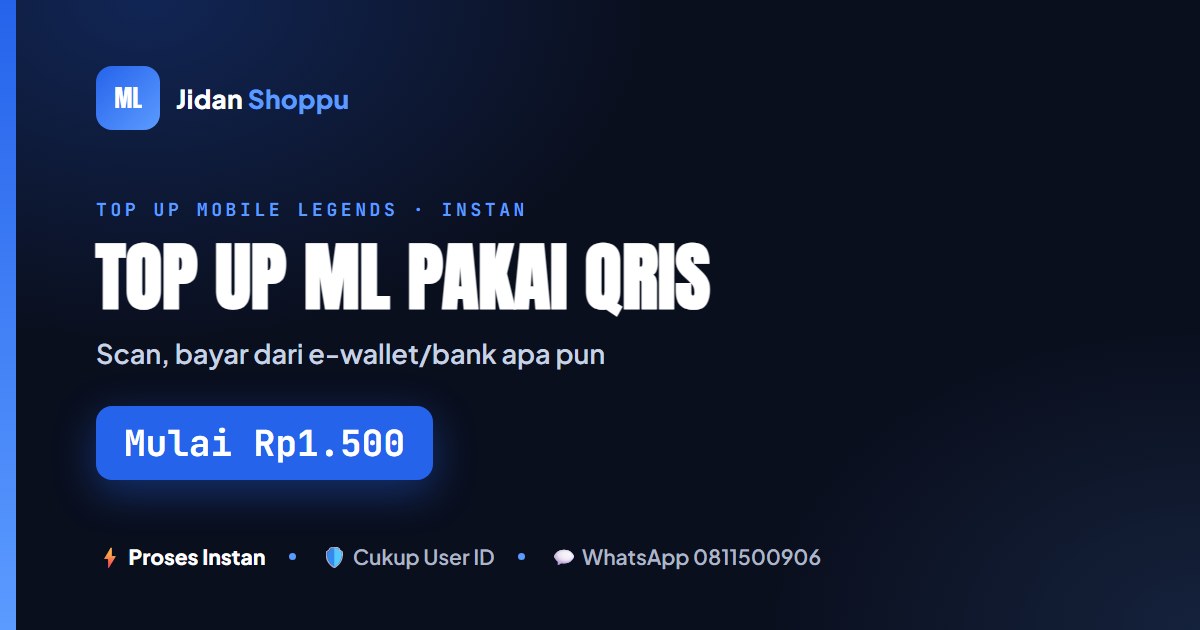 Top Up ML Pakai QRIS | Scan Bayar dari E-Wallet & Bank Apa