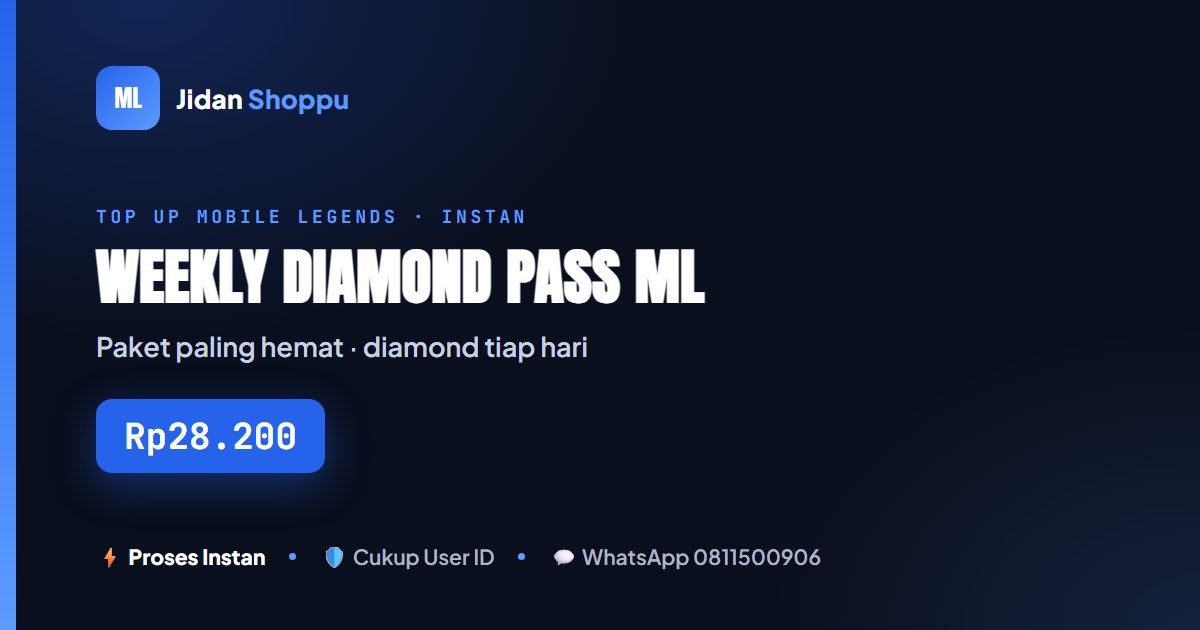 Top Up Weekly Diamond Pass ML Rp28.200