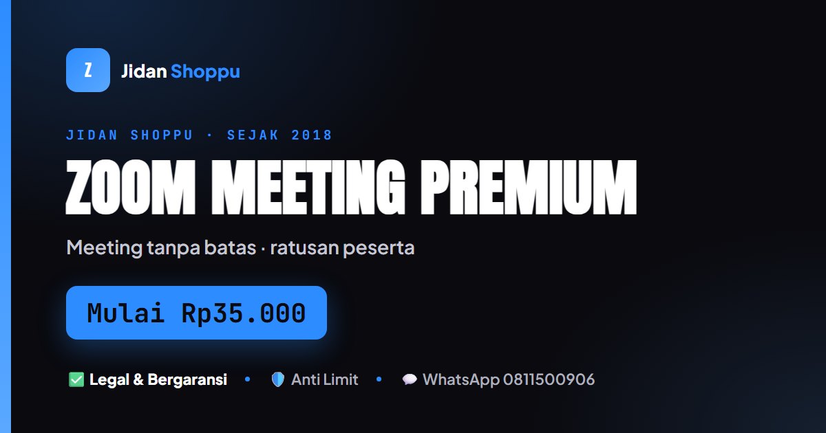 Kartu ringkas Zoom Premium Mulai Rp35.000 di Jidan Shoppu